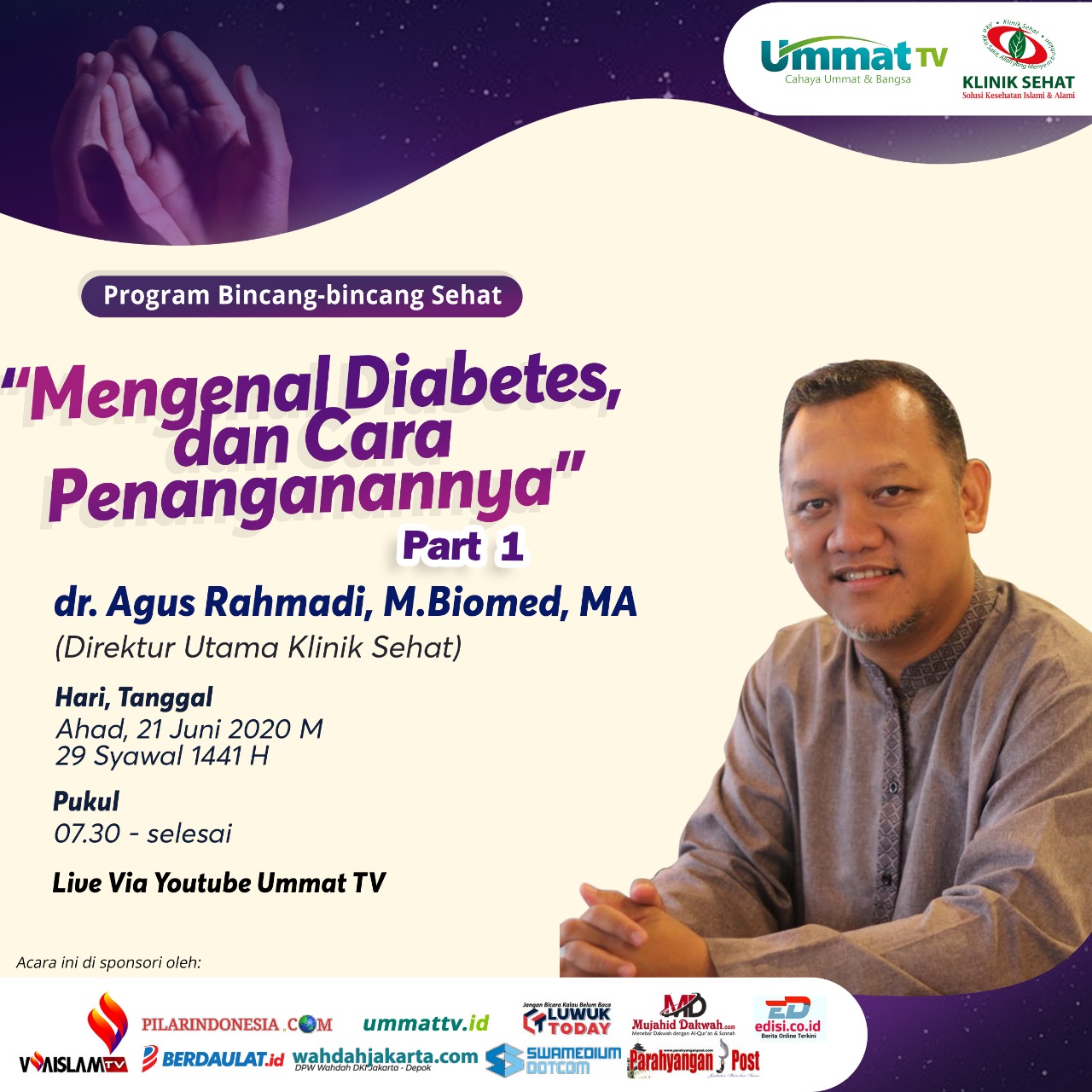 Mengenal Diabetes dan Cara Penanganannya Bersama Dokter Agus Rahmadi